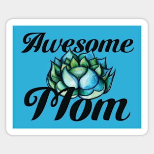 Awesome Mom Magnet